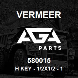 580015 Vermeer H KEY - 1/2X1/2 - 1 1/4 | AGA Parts