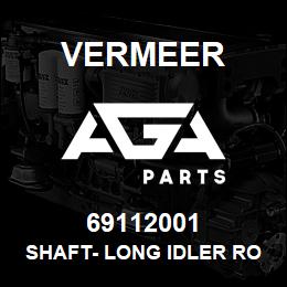 69112001 Vermeer SHAFT- LONG IDLER ROLLER - 5' | AGA Parts
