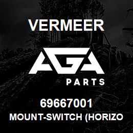69667001 Vermeer MOUNT-SWITCH (HORIZONTAL) | AGA Parts