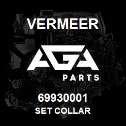 69930001 Vermeer SET COLLAR | AGA Parts