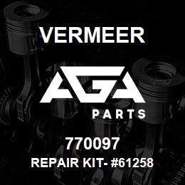 770097 Vermeer REPAIR KIT- #61258 | AGA Parts