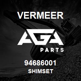 94686001 Vermeer SHIMSET | AGA Parts