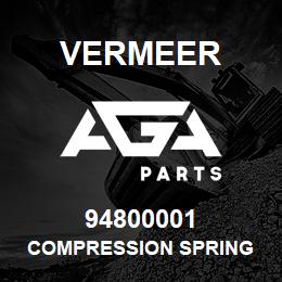 94800001 Vermeer COMPRESSION SPRING | AGA Parts