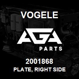2001868 Vogele PLATE, RIGHT SIDE | AGA Parts