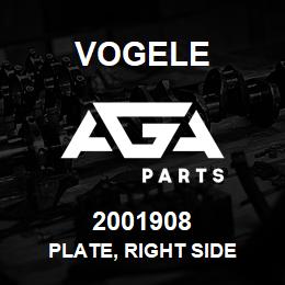 2001908 Vogele PLATE, RIGHT SIDE | AGA Parts
