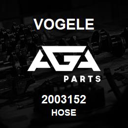 2003152 Vogele HOSE | AGA Parts