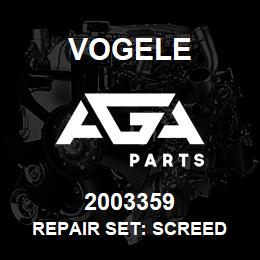 2003359 Vogele REPAIR SET: SCREED | AGA Parts