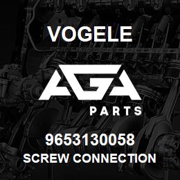 9653130058 Vogele SCREW CONNECTION | AGA Parts
