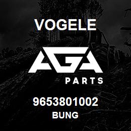 9653801002 Vogele BUNG | AGA Parts