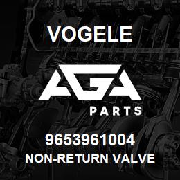 9653961004 Vogele NON-RETURN VALVE | AGA Parts