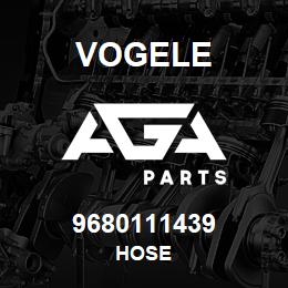 9680111439 Vogele HOSE | AGA Parts
