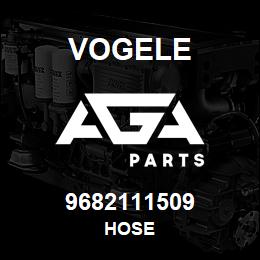 9682111509 Vogele HOSE | AGA Parts