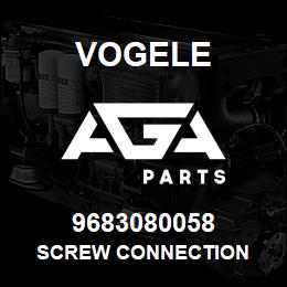 9683080058 Vogele SCREW CONNECTION | AGA Parts