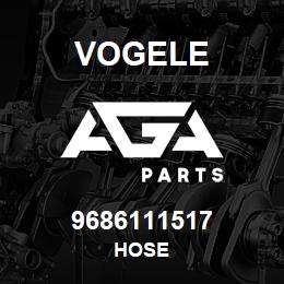9686111517 Vogele HOSE | AGA Parts