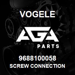 9688100058 Vogele SCREW CONNECTION | AGA Parts