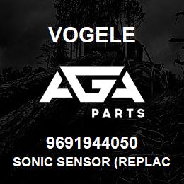 9691944050 Vogele SONIC SENSOR (REPLACEMENT) | AGA Parts
