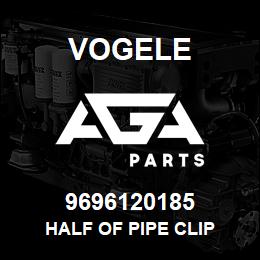 9696120185 Vogele HALF OF PIPE CLIP | AGA Parts