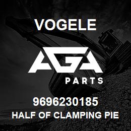 9696230185 Vogele HALF OF CLAMPING PIECE | AGA Parts