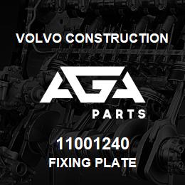 11001240 Volvo CE FIXING PLATE | AGA Parts