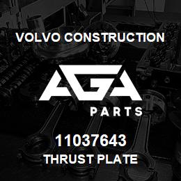 11037643 Volvo CE THRUST PLATE | AGA Parts