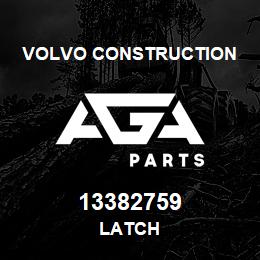 13382759 Volvo CE LATCH | AGA Parts
