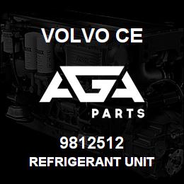 9812512 Volvo CE REFRIGERANT UNIT | AGA Parts