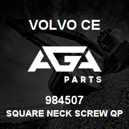 984507 Volvo CE SQUARE NECK SCREW QPAC-5 | AGA Parts