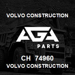 CH 74960 Volvo CE VOLVO CONSTRUCTION | AGA Parts