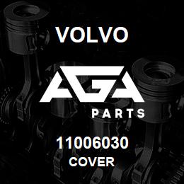 11006030 Volvo COVER | AGA Parts