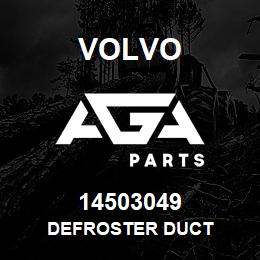 14503049 Volvo DEFROSTER DUCT | AGA Parts