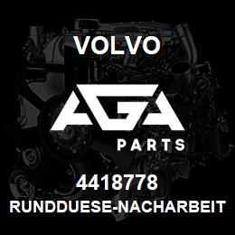 4418778 Volvo RUNDDUESE-NACHARBEIT | AGA Parts