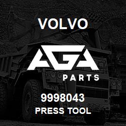 9998043 Volvo PRESS TOOL | AGA Parts