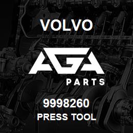 9998260 Volvo PRESS TOOL | AGA Parts