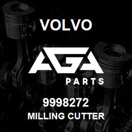 9998272 Volvo MILLING CUTTER | AGA Parts