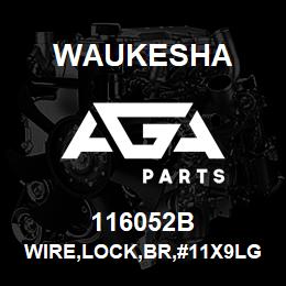 116052B Waukesha WIRE,LOCK,BR,#11X9LG | AGA Parts