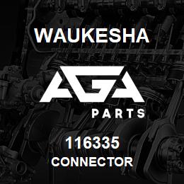 116335 Waukesha CONNECTOR | AGA Parts