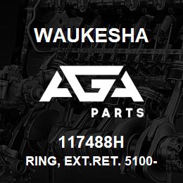 117488H Waukesha RING, EXT.RET. 5100-196 | AGA Parts