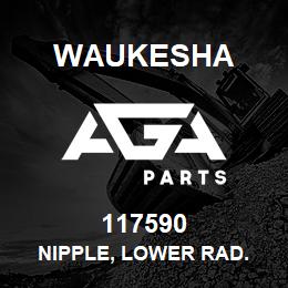 117590 Waukesha NIPPLE, LOWER RAD. | AGA Parts