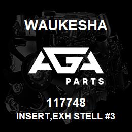 117748 Waukesha INSERT,EXH STELL #3 | AGA Parts