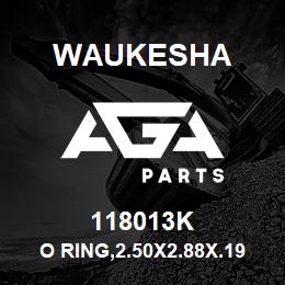 118013K Waukesha O RING,2.50X2.88X.19,NITRILE | AGA Parts
