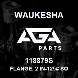 118879S Waukesha FLANGE, 2 IN-125# SOC. WELD | AGA Parts