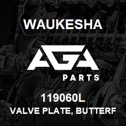 119060L Waukesha VALVE PLATE, BUTTERFLY | AGA Parts