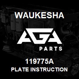 119775A Waukesha PLATE INSTRUCTION | AGA Parts