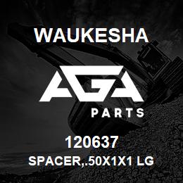 120637 Waukesha SPACER,.50X1X1 LG | AGA Parts