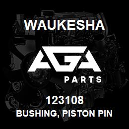123108 Waukesha BUSHING, PISTON PIN | AGA Parts
