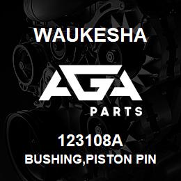 123108A Waukesha BUSHING,PISTON PIN | AGA Parts