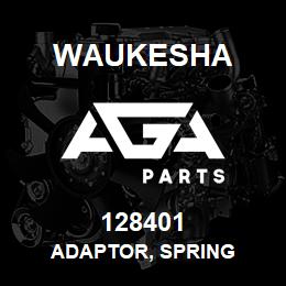 128401 Waukesha ADAPTOR, SPRING | AGA Parts