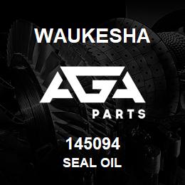 145094 Waukesha SEAL OIL | AGA Parts