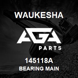 145118A Waukesha BEARING MAIN | AGA Parts