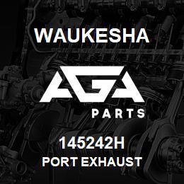 145242H Waukesha PORT EXHAUST | AGA Parts